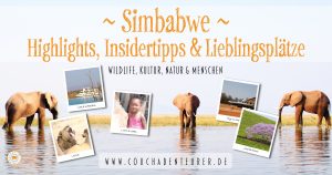 Simbabwe_Highlights_Insidertipps-Lieblingsplätze-Tipps