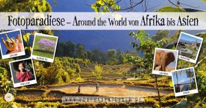 Fotoparadiese-Around-the-world-Asien-Afrika